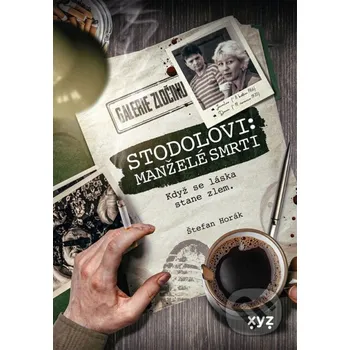 Kniha Stodolovi: manželé smrti - Štefan Horák XYZ