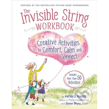Cizojazyčná kniha The Invisible String Workbook - Dana Wyss, Patrice Karst
