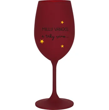 Sklenice MILUJI VÁNOCE A TAKY VÍNO - bordo sklenice na víno 350 ml