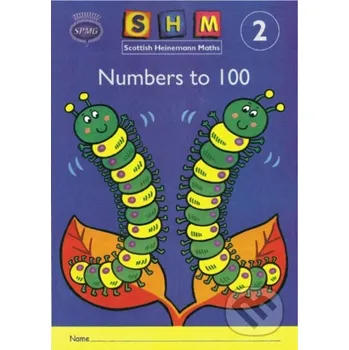 Cizojazyčná kniha Scottish Heinemann Maths 2: Number to 100 Activity Book 8 Pack - Unknown Heinemann