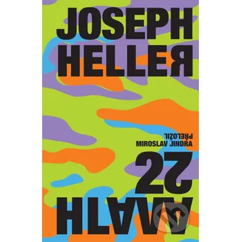 Kniha Hlava XXII - Joseph Heller Kniha Zlín