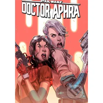 Star Wars: Doctor Aphra Vol. 6 - Alyssa Wong, Minkyu Jung (Ilustrátor) Marvel