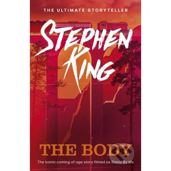 Beletrie pro dospělé The Body - Stephen King Hodder Paperback