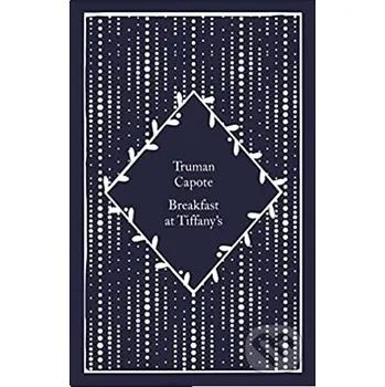 Beletrie pro dospělé Breakfast at Tiffany's: Truman Capote - Truman Capote Penguin Books