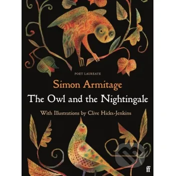 Poezie The Owl and the Nightingale - Simon Armitage Faber and Faber