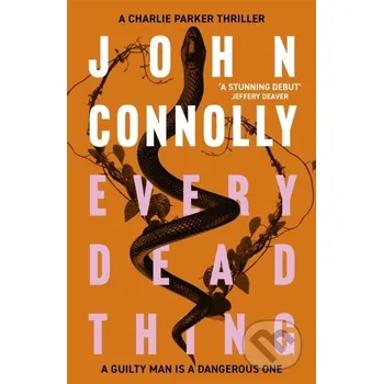 Every Dead Thing - John Connolly Hodder Paperback