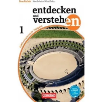 Cizí jazyk Entdecken und verstehen - Geschichtsbuch - Differenzierende Ausgabe Nordrhein-Westfalen - Band 1: 5./6. Schuljahr: Von den Anfängen der Geschichte bis zum Ende des Mittelalters - Schulbuch. Inkl. E-Book-Lizenz zur Nutzung auf scook.de – Thomas Berger-v. d