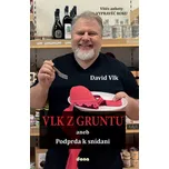 Vlk z Gruntu aneb Podprda k snídani -…