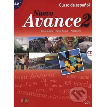 Nuevo Avance 2 - učebnice + CD - Concha Moreno, Victoria Moreno, Piedad Zurita SGEL