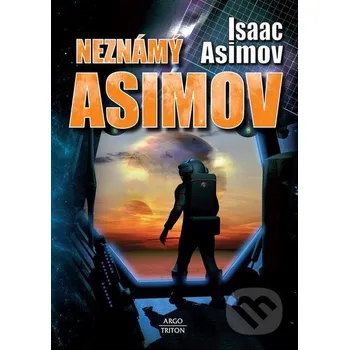 Kniha Neznámý Asimov - Isaac Asimov Triton