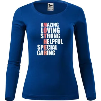 Dámské tričko DOBRÝ TRIKO Dámské triko s potiskem Mother Velikost: XL, Barva: Královsky modrá