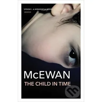 Beletrie pro dospělé The Child in Time - Ian McEwan Random House