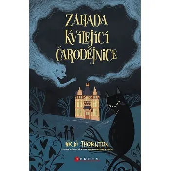 Kniha Záhada Kvílející čarodějnice Ekniha