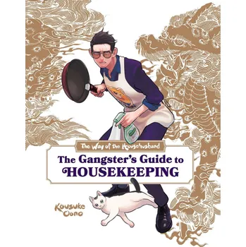 Beletrie pro dospělé Kniha The Way of the Househusband - The Gangster's Guide to Housekeeping ENG