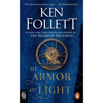 The Armor of Light - Ken Follett