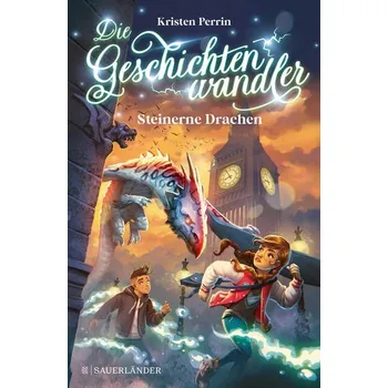 Die Geschichtenwandler. Steinerne Drachen - Perrin, Kristen
