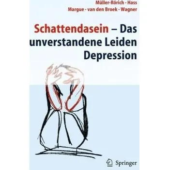 Schattendasein - Müller-Rörich, Thomas