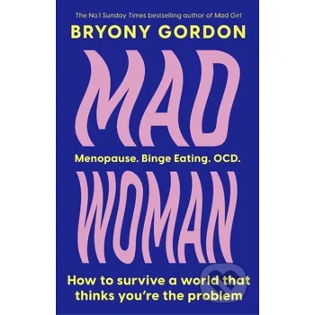 Mad Woman - Bryony Gordon Headline Book