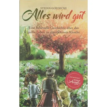 Osobní rozvoj Alles wird gut - Goedecke, Stefan