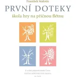 František Malotín První doteky - Škola hry na příčnou flétnu Noty