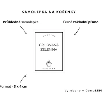 Samolepící etiketa GRILOVANÁ ZELENINA - Samolepka na kořenky 3 x 4 cm - DomaLEP varianta: PRŮHLEDNÁ - základní písmo
