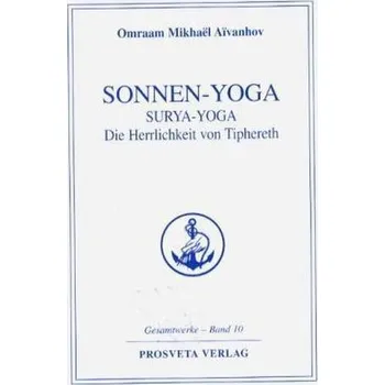 Sonnen-Yoga - Aivanhov, Omraam M.