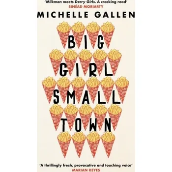 Cestování Big Girl, Small Town - Gallen, Michelle [EN] (2021, Měkká, John Murray Press)
