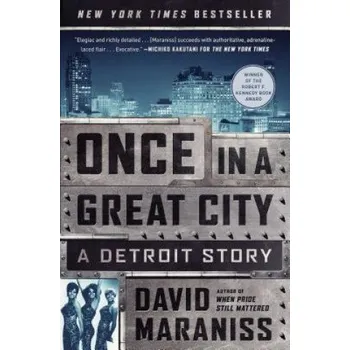 Učebnice Once in a Great City: A Detroit Story – David Maraniss (EN)