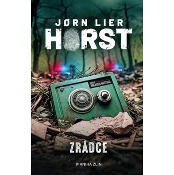 Zrádce - Jørn Lier Horst