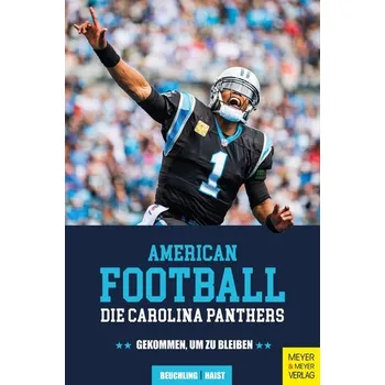American Football: Die Carolina Panthers - Beuchling, Kai