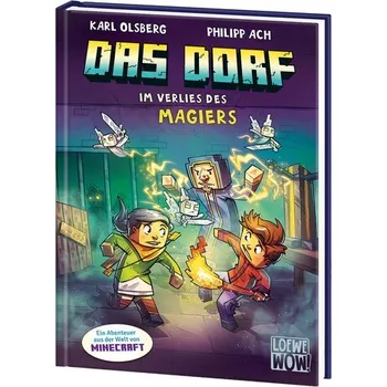 Das Dorf (Band 7) - Im Verlies des Magiers - Olsberg, Karl