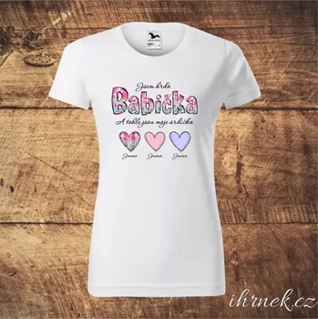 Dámské tričko Tričko dámské Jsem hrdá babička - motiv srdce a květiny