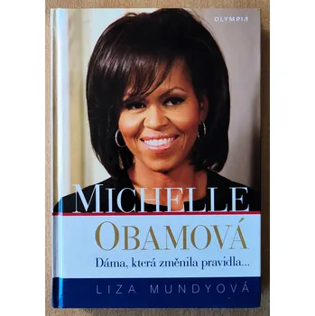 Literární biografie Michelle Obamová, Liza Mundy 2009