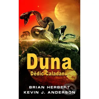 Kniha Duna: Dědic Caladanu - Brian Herbert, Kevin J. Anderson Baronet