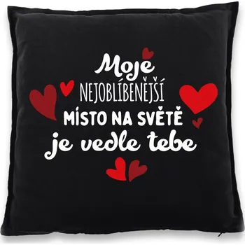 Dekorativní polštářek Polštářek pro zamilované Nejoblíbenější místo na světe, Barva Černá, Velikost 40×40 cm, Canvas Bavlněný polštář Bezvatriko.cz 2801