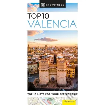 Top 10 Valencia - Dorling Kindersley Dorling Kindersley