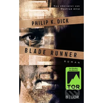 Blade Runner - Philip K. Dick Fischer Verlag GmbH