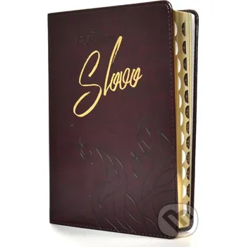 Božie slovo (bordová, so zlatou oriezkou) - Slovenská biblická spoločnosť Slovenská biblická spoločnosť