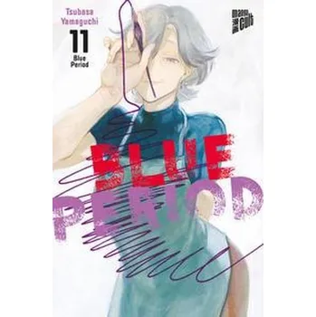 Komiks pro dospělé Blue Period 11 - Yamaguchi, Tsubasa [DE] (2023, Brožovaná, Manga Cult)