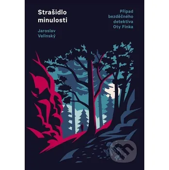 Kniha Strašidlo minulosti - Jaroslav Velinský, Jaromír 99 (Ilustrátor) Mystery Press