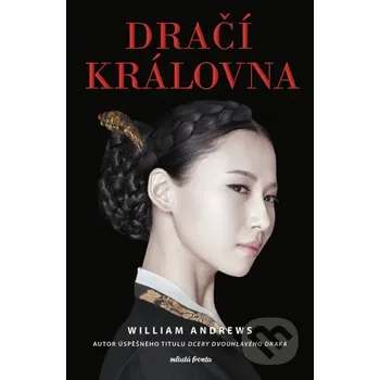 Kniha Dračí královna - William Andrews Mladá fronta