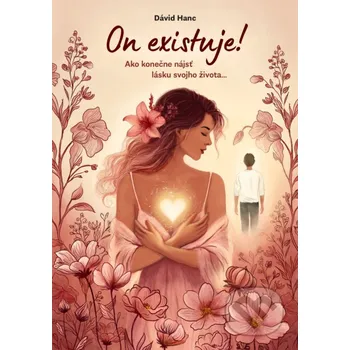 Kniha On existuje! - Dávid Hanc Alfa Akadémia