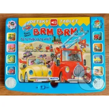 Kniha Detský tablet – Brm brm - Tony Wolf Matys