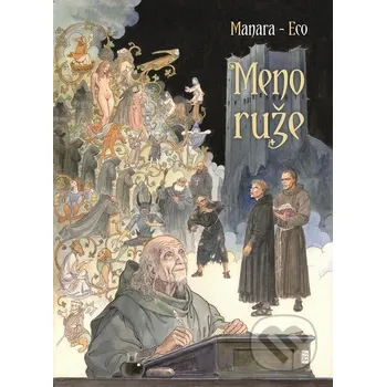 Kniha Meno ruže - Umberto Eco, Milo Manara (ilustrátor) Slovart