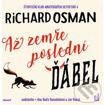 Až zemře poslední ďábel - Richard Osman OneHotBook a SLOVART