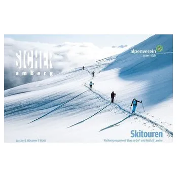 Sicher am Berg: Skitouren - Mössmer, Gerhard