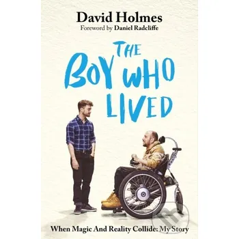 Literární biografie The Boy Who Lived - David Holmes Hodder and Stoughton