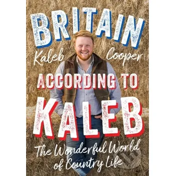 Beletrie pro dospělé Britain According to Kaleb - Kaleb Cooper Quercus