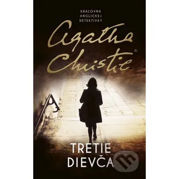 Kniha Tretie dievča - Agatha Christie Slovenský spisovateľ