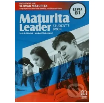 Encyklopedie Maturita Leader B1: Student's Book (SK Edition) - H.Q. Mitchell, M. Malkogianni MM Publications